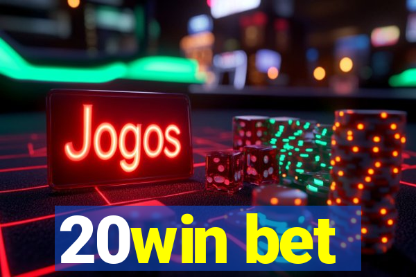 20win bet